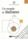 Un mondo di italiano libro