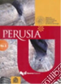 Perusia. Rivista del Dipartimento di culture comparate dell'Università per stranieri di Perugia. Nuova serie (2008). Vol. 1 libro