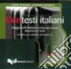 Contesti italiani. Viaggio nell'italiano contemporaneo attraverso i testi. 2 CD Audio libro