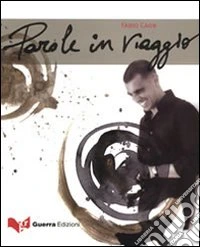 Parole in viaggio. Con CD Audio