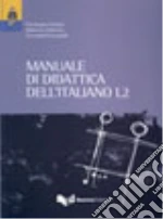 Manuale di didattica dell`italiano L2 libro usato