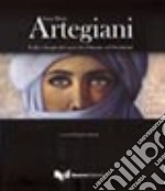 Anna Maria Artegiani. Volti e luoghi del sacro fra Oriente ed Occidente. Ediz. illustrata