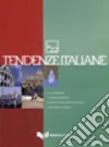 Tendenze italiane. Con DVD. Vol. 22 libro