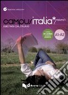 Campus Italia. Esercitarsi con l'italiano A1-A2. Con CD Audio (1) libro