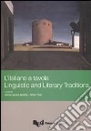 L'italiano a tavola. Linguistic and literary traditions. Ediz. multilingue libro