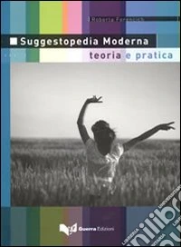 Suggestopedia moderna. Teoria e pratica