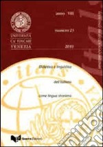 Itals. Didattica e linguistica dell'italiano come lingua straniera (2010). Vol. 23 libro