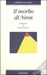 Il morbo di Neon libro