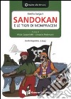 Sandokan e le tigri di Mompracem. Prima parte libro di Salgari Emilio Cappelletti A. (cur.) Pederzani L. (cur.)