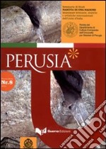 Perusia. Rivista del Dipartimento di culture comparate dell'Università per stranieri di Perugia. Nuova serie (2012). Vol. 8 libro