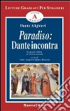 Paradiso. Dante incontra libro