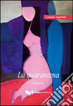 La quarantena