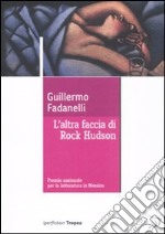 L'altra faccia di Rock Hudson