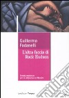 L'altra faccia di Rock Hudson libro di Fadanelli Guillermo