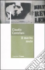 Il marito muto libro