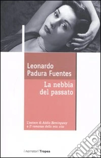 La nebbia del passato libro