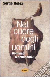 Nel cuore degli uomini