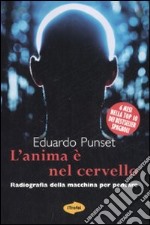 L'anima è nel cervello libro