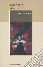 Cromantica