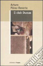 Il club Dumas libro