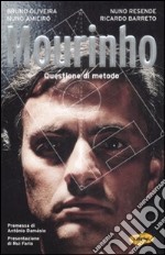 Mourinho. Questione di metodo libro