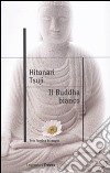 Il Buddha bianco libro