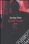 Zombi blues libro