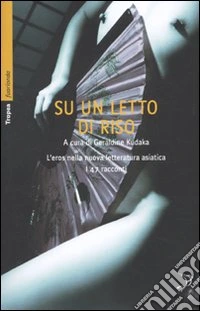 Su un letto di riso