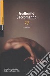 77 libro di Saccomanno Guillermo