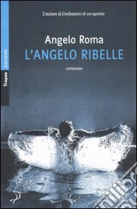 L'Angelo ribelle