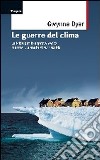 Le guerre del clima libro