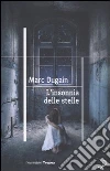 L'insonnia delle stelle libro di Dugain Marc