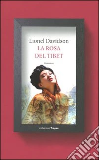 La rosa del Tibet