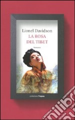 La rosa del Tibet