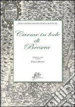 Carme in lode di Brescia libro