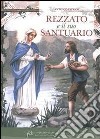 Rezzato e il suo santuario libro di Fappani Antonio