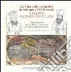 La Cina nella cartografia da Tolomeo al XVII secolo. I mappamondi di Matteo Ricci e Giulio Aleni libro