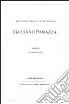 Gaetano Panazza. I protagonisti della cultura bresciana libro di Faverzani Luciano