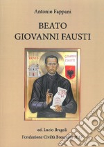 Beato Giovanni Fausti