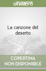 La canzone del deserto