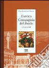 L'antica Compagnia del Paiolo 1512-2008 libro