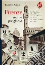 Firenze giorno per giorno libro