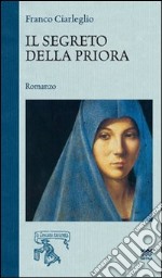 Il segreto della priora libro