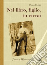 Nel libro, figlio, tu vivrai libro