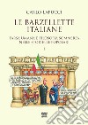 Le barzellette italiane. Farsa umana e filosofica sommersa nelle storielle popolari. Vol. 1 libro