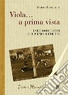 Viola... a prima vista. I miei dodici anni e il primo scudetto libro