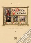 La Divina Commedia. Ediz. a colori libro di Alighieri Dante; Petrocchi G. (cur.)