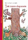 Tutti insieme allegramente libro