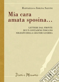 Mia cara amata sposina... libro