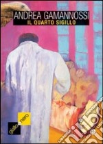 Il quarto sigillo libro